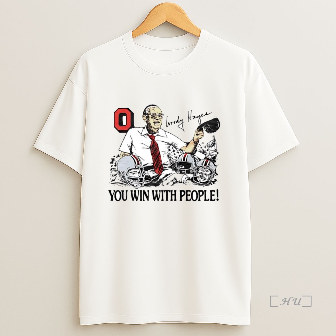Officials Woody Hayes You Win With People Ohio State Buckeyes Premium Shirt Sweatshirt Tee