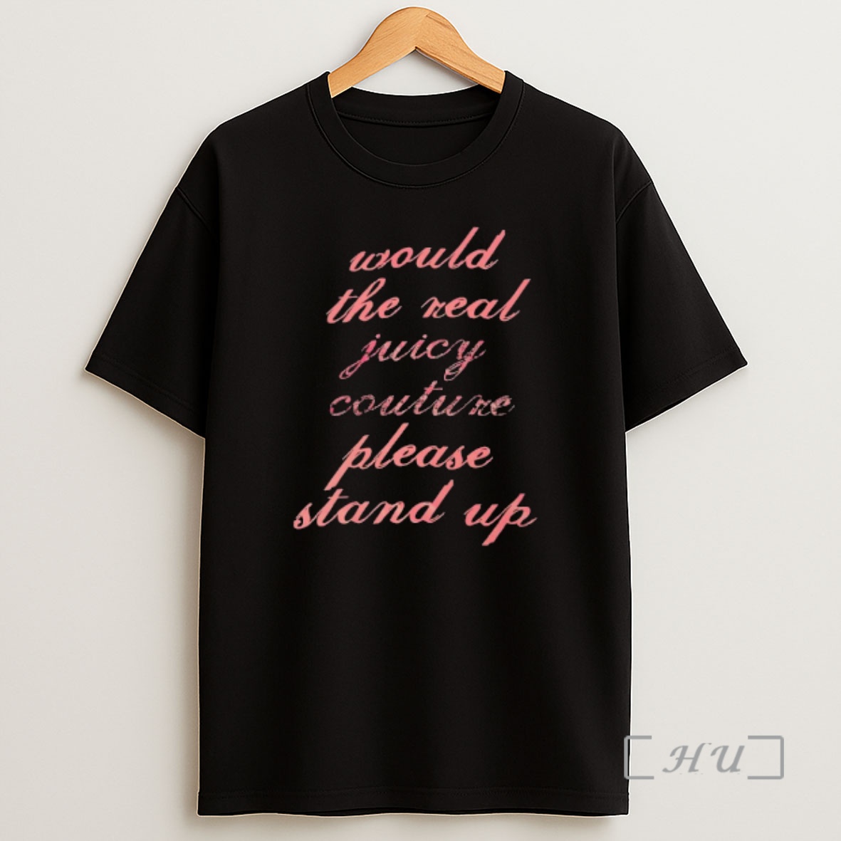 Officials Would The Real Juicy Couture Please Stand Up Premium Shirt Sweatshirt Tee