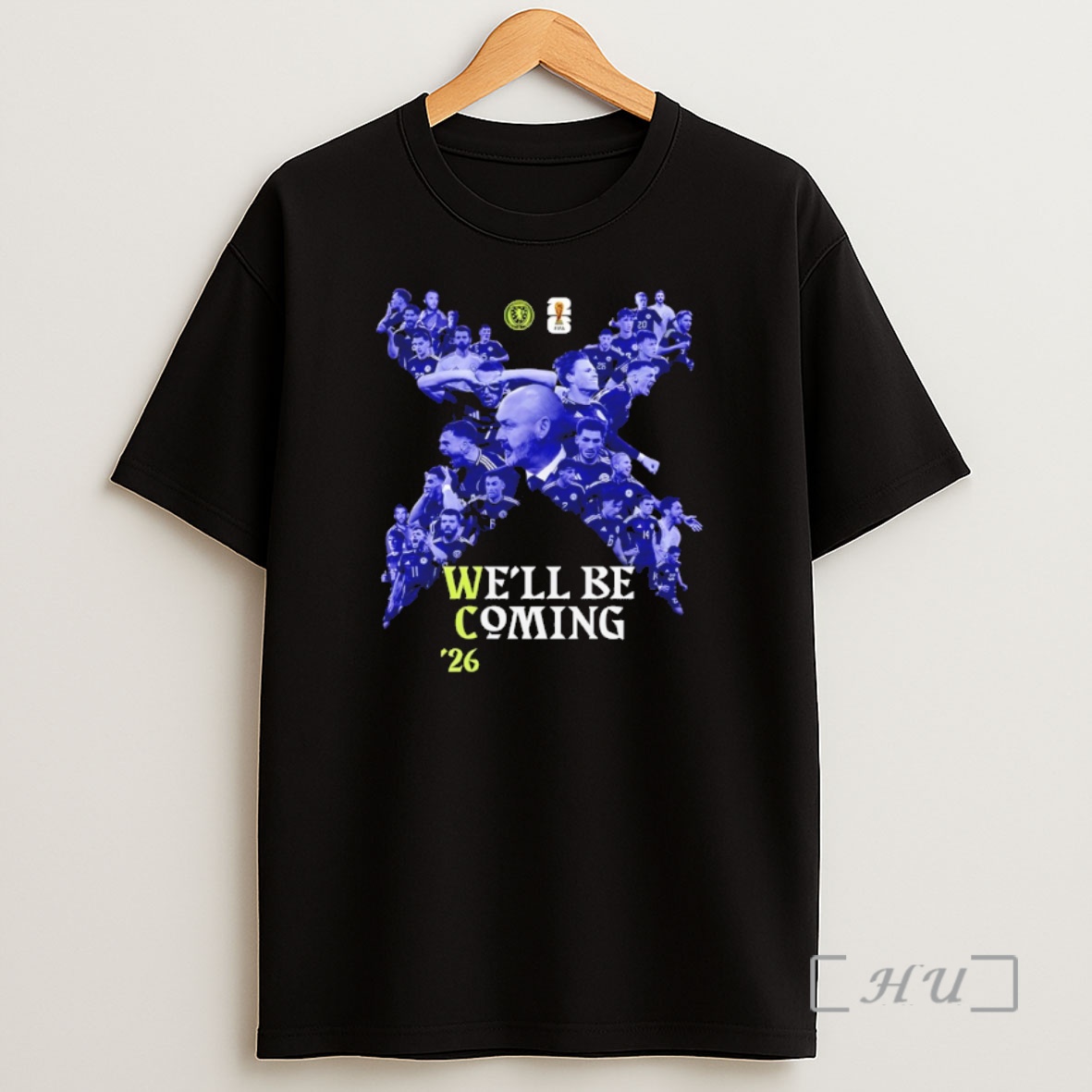 Officials X Scotland World Cup 2026 Well Be Coming 26 Premium Shirt Sweatshirt Tee
