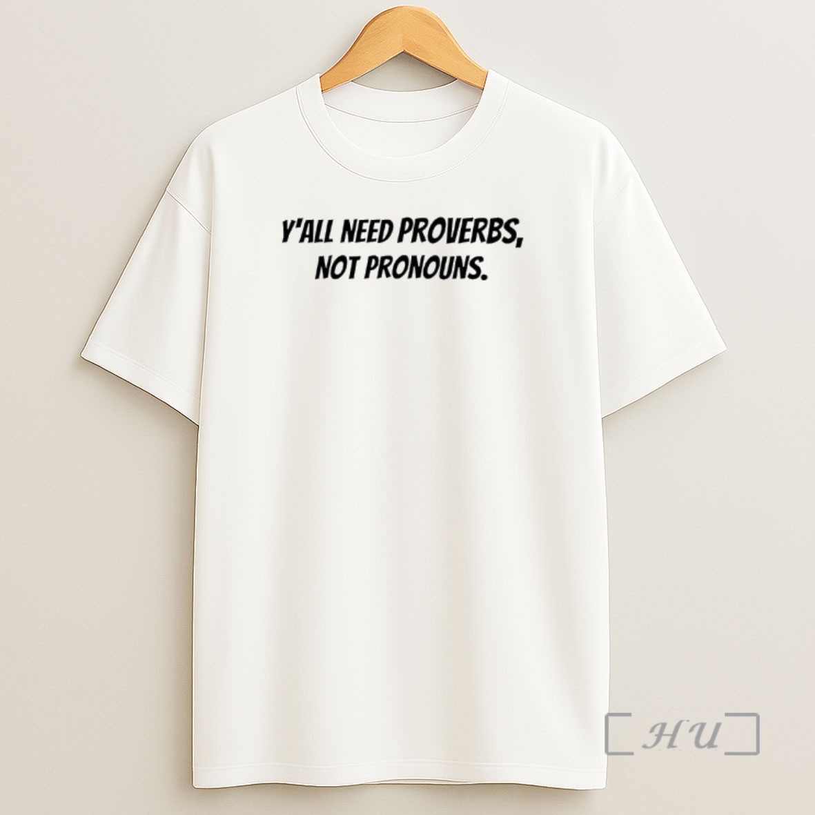Officials Yall Need Proverbs Not Pronouns Premium Shirt Sweatshirt Tee