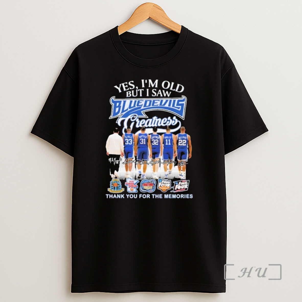 Officials Yes Im Old But I Saw Duke Blue Devils Greatness Thank You For The Memories Signatures Premium Shirt Sweatshirt Tee