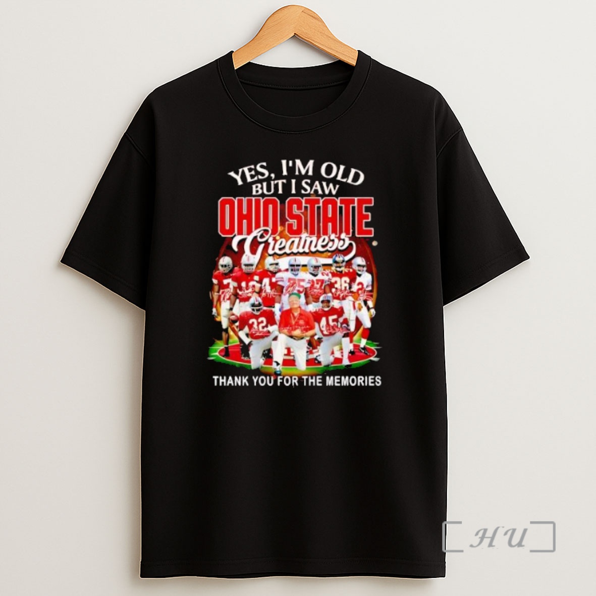 Officials Yes Im Old But I Saw Ohio State Greatness 2025 Graphic Premium Shirt Sweatshirt Tee