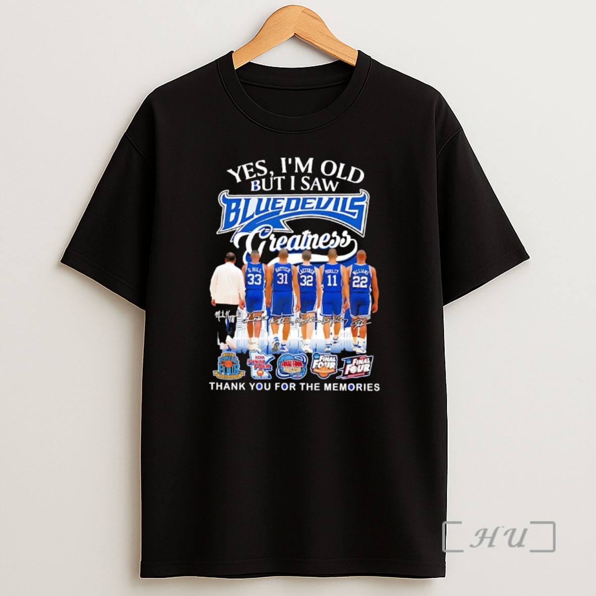 Officials Yes Im Old But I Saw Blue Devils Greatness Team Players Premium Shirt Sweatshirt Tee