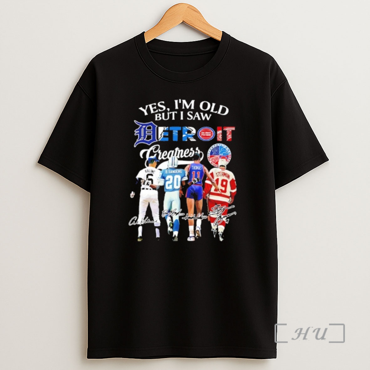 Officials Yes Im Old But I Saw Detroit Sports City Greatness Signatures Premium Shirt Sweatshirt Tee