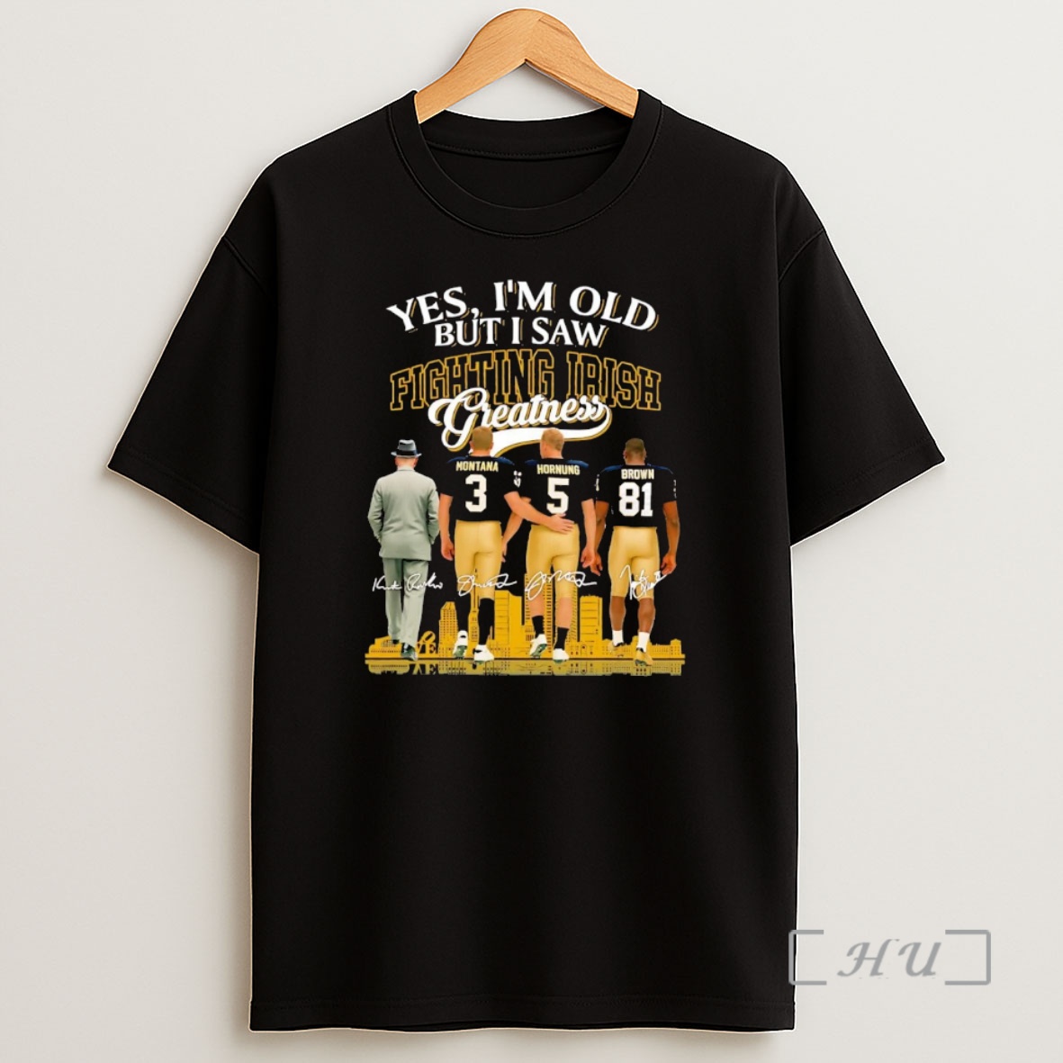 Officials Yes Im Old But I Saw Fighting Irish Greatness Team Players Premium Shirt Sweatshirt Tee