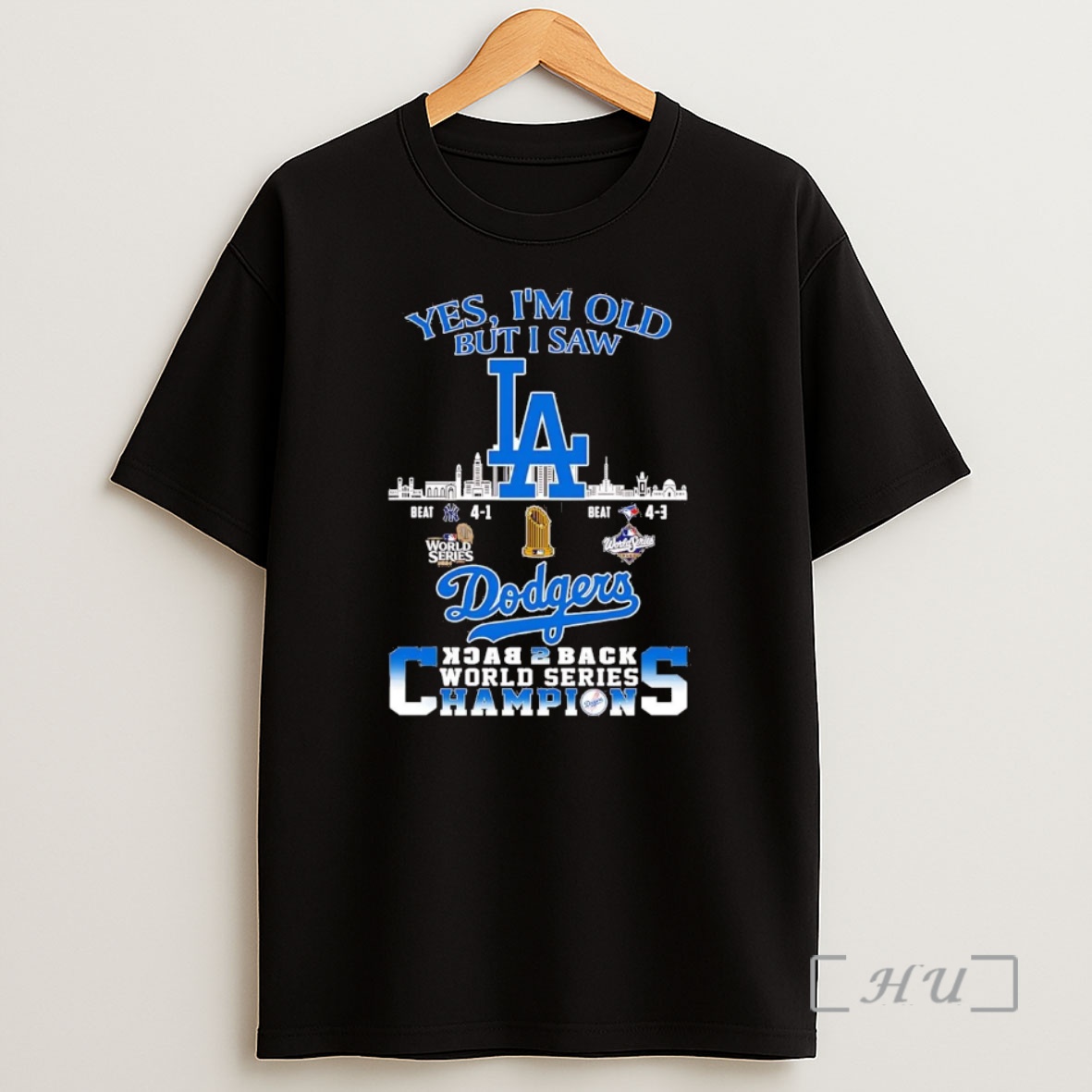 Officials Yes Im Old But I Saw La Dodgers Back To Back World Series Champions 2025 Premium Shirt Sweatshirt Tee