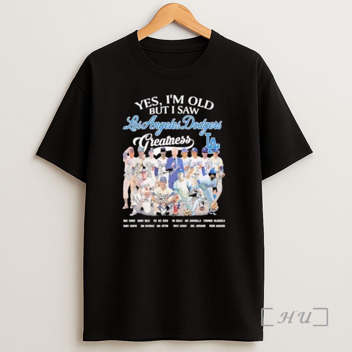 Officials Yes Im Old But I Saw Los Angeles Dodgers Greatness Premium Shirt Sweatshirt Tee