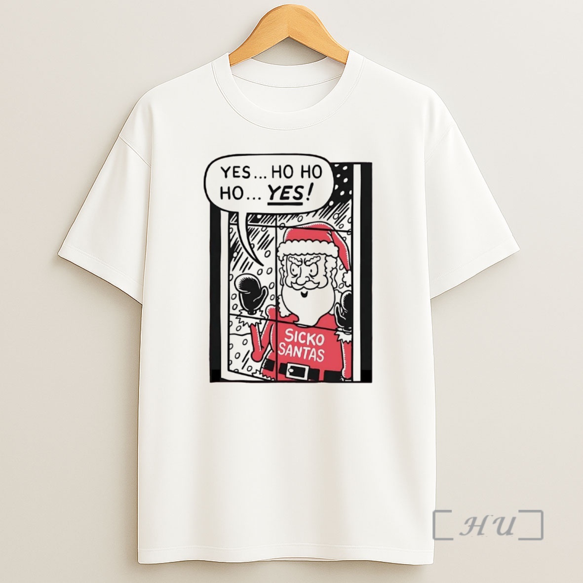 Officials Yes Ho Ho Ho Santa Sickos Christmas Premium Shirt Sweatshirt Tee
