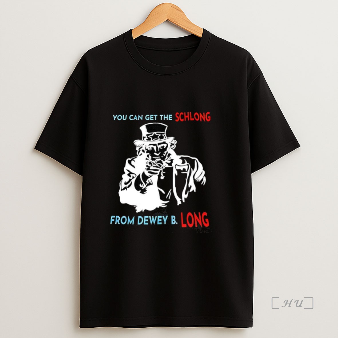 Officials You Can Get The Schlong From Dewey B Premium Shirt Sweatshirt Tee