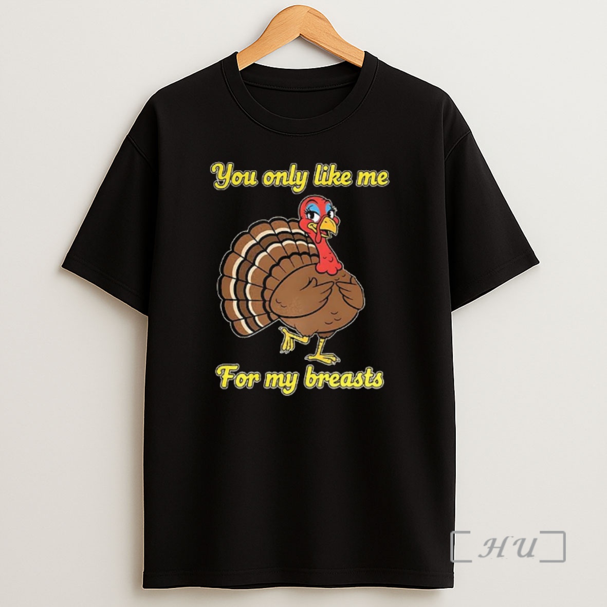 Officials You Only Like Me For My Breasts Turkey Thanksgiving Premium Shirt Sweatshirt Tee