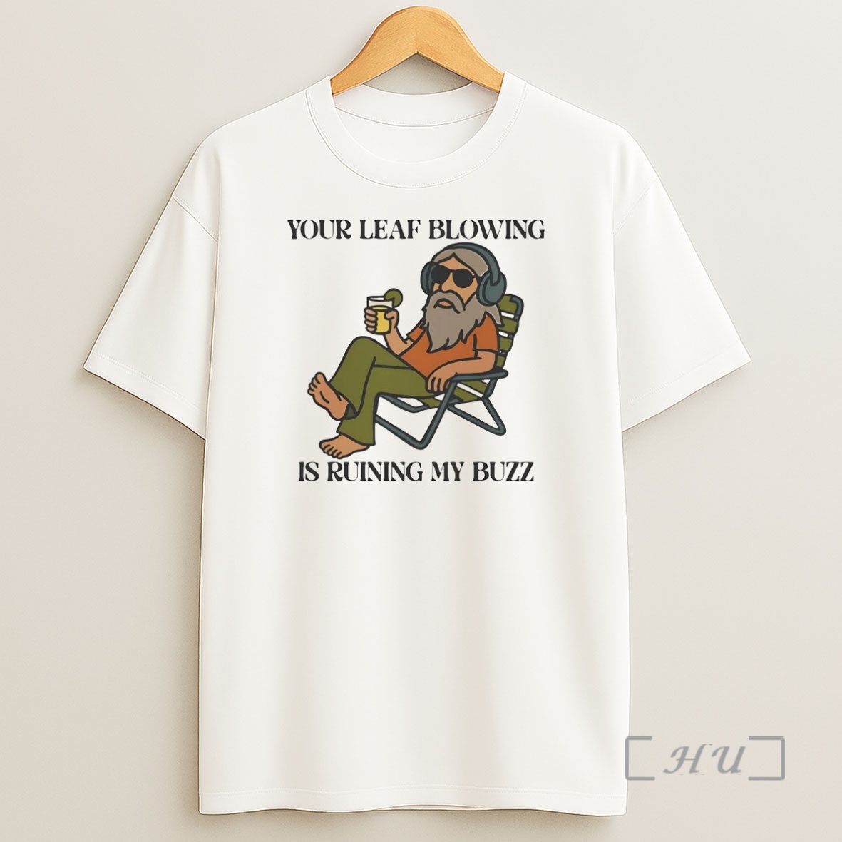 Officials Your Leaf Blowing Is Ruining My Buzz Premium Shirt Sweatshirt Tee