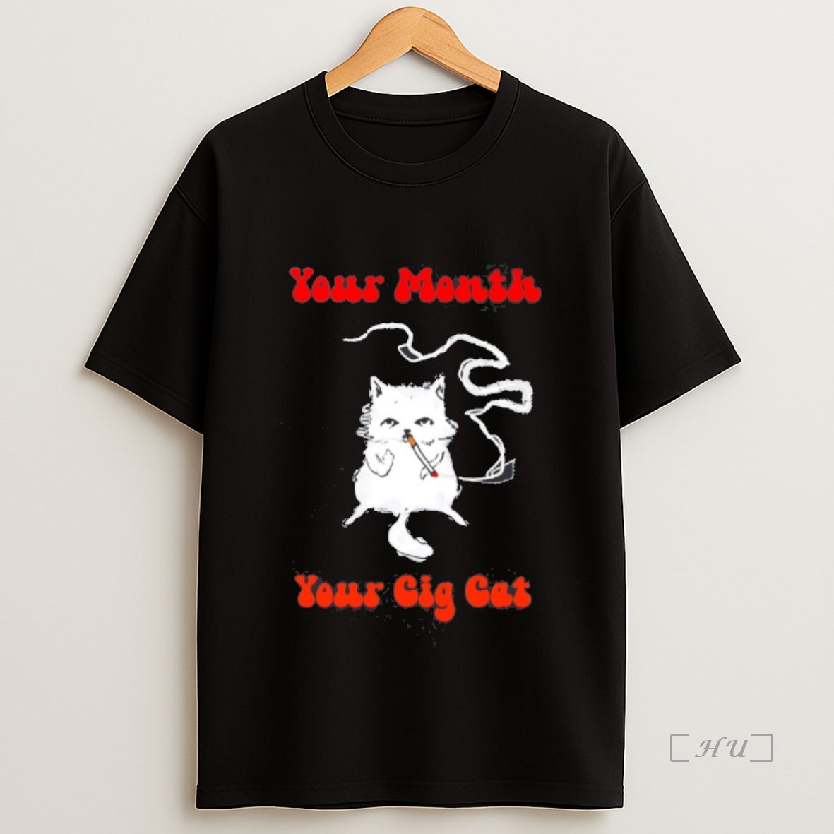Officials Your Month Your Cig Cat Smoking Premium Shirt Sweatshirt Tee