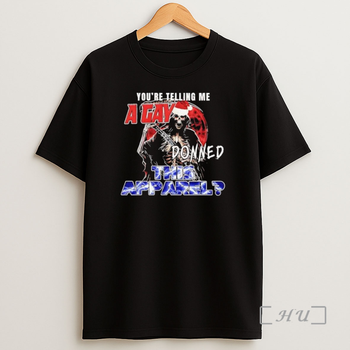 Officials Youre Telling Me A Gay Donned This Apparel Grim Reaper Premium Shirt Sweatshirt Tee