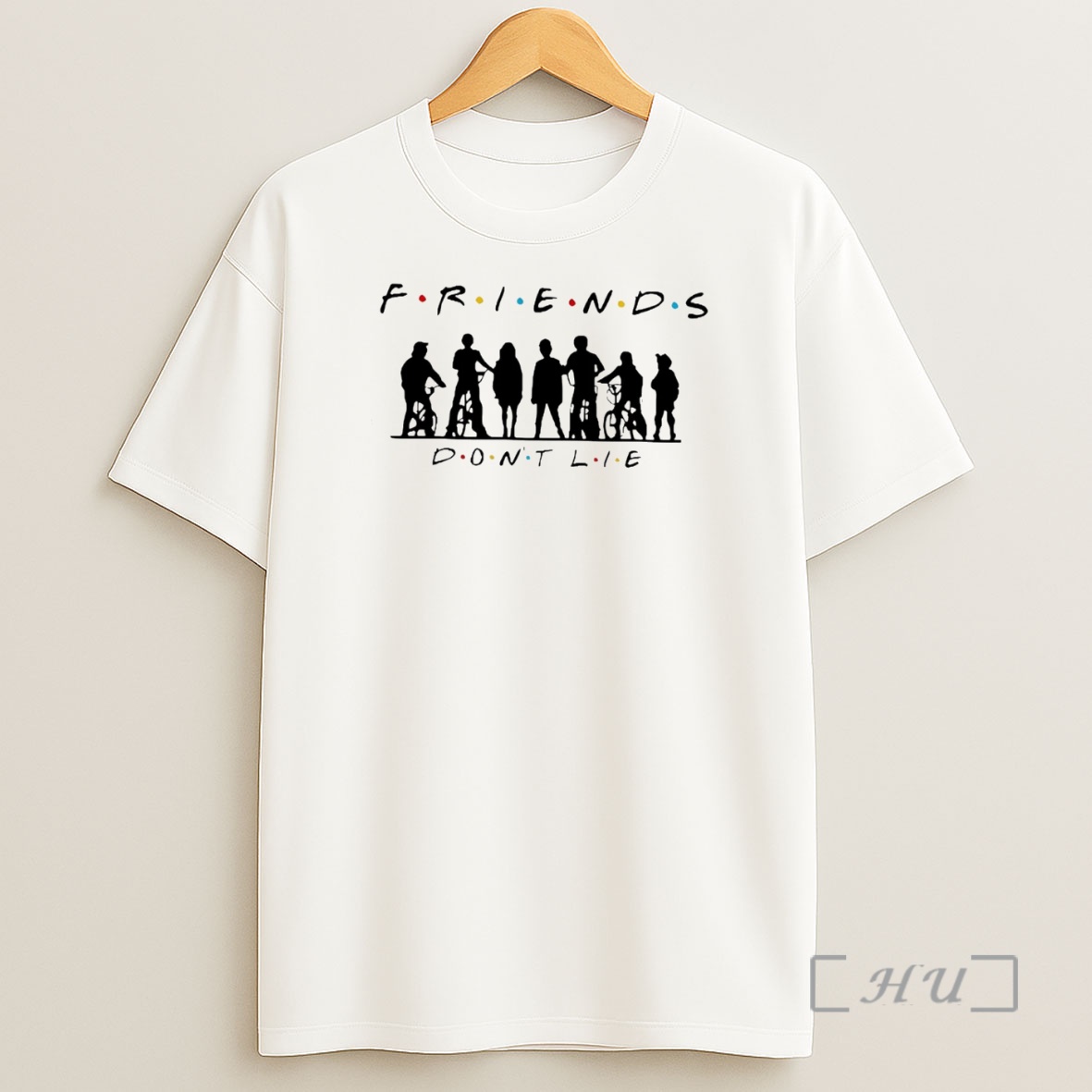 Officials Friends Dont Lie Premium Shirt Sweatshirt Tee