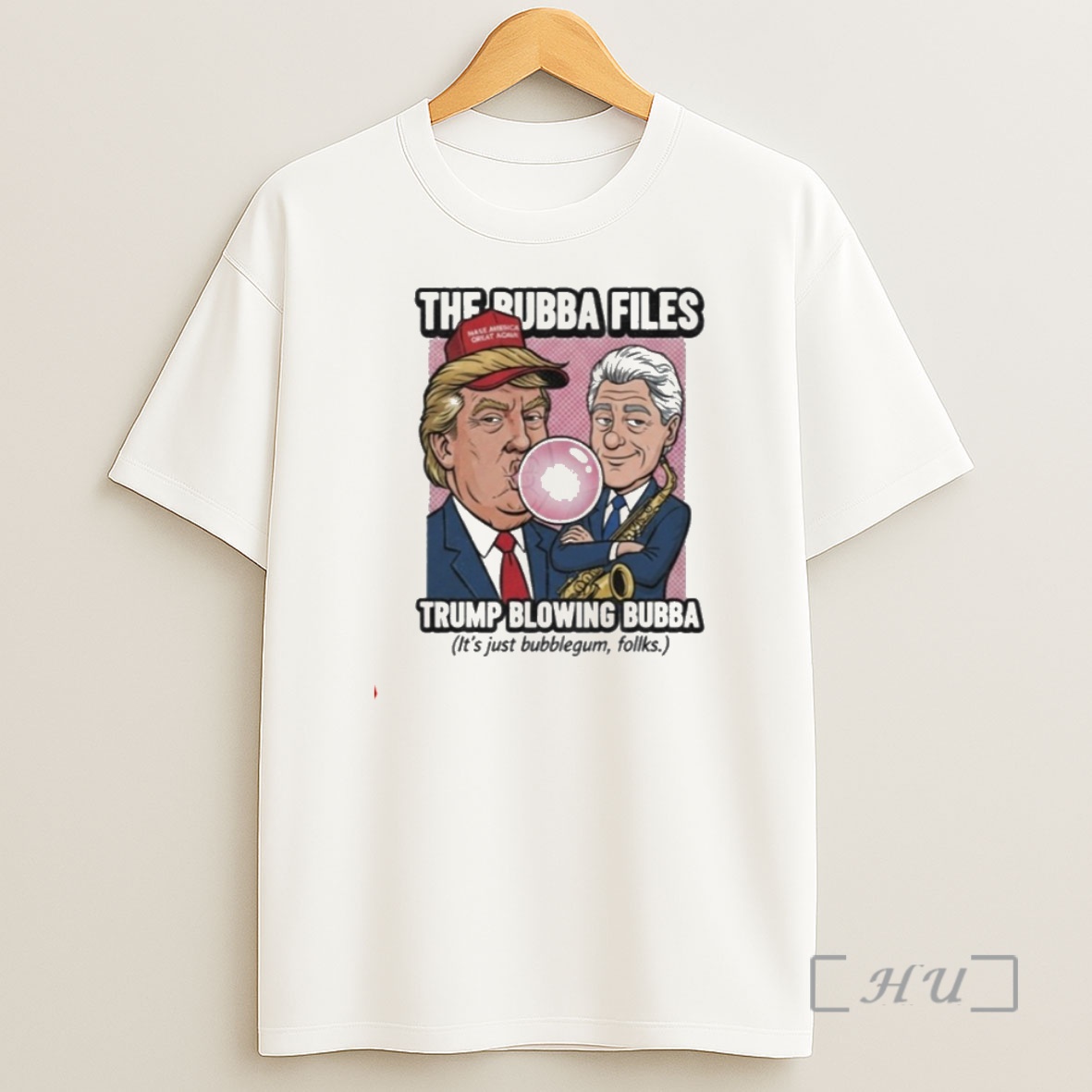 Officials The Bubba Files Trump Blowing Bubba Its Just Bubblegum Folks Premium Shirt Sweatshirt Tee