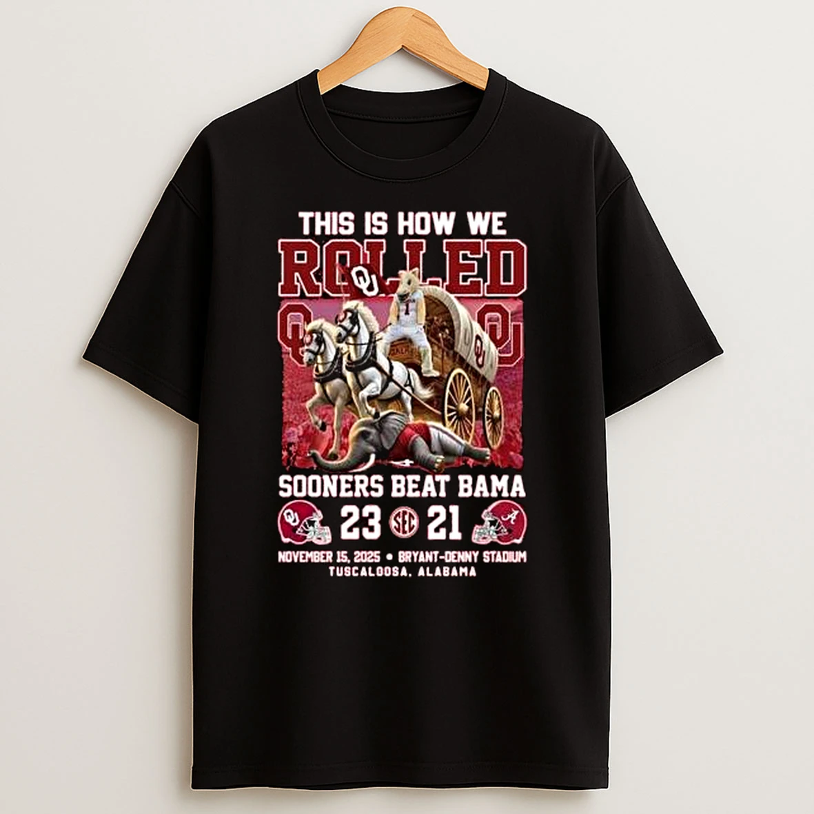 Oklahoma Sooners Beat Alabama This Is How We Rolled Mascot November 15 2025 Shirts