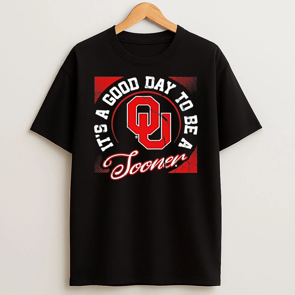Oklahoma Sooners Its A Good Day To Be A Sooner Shirts