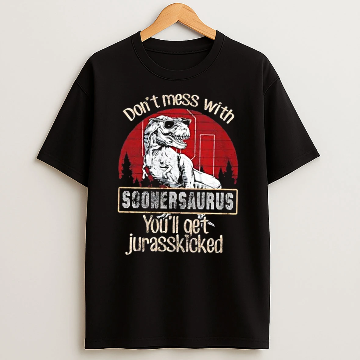 Oklahoma Sooners Dont Mess With Soonersaurus Youll Get Jurasskicked Shirts