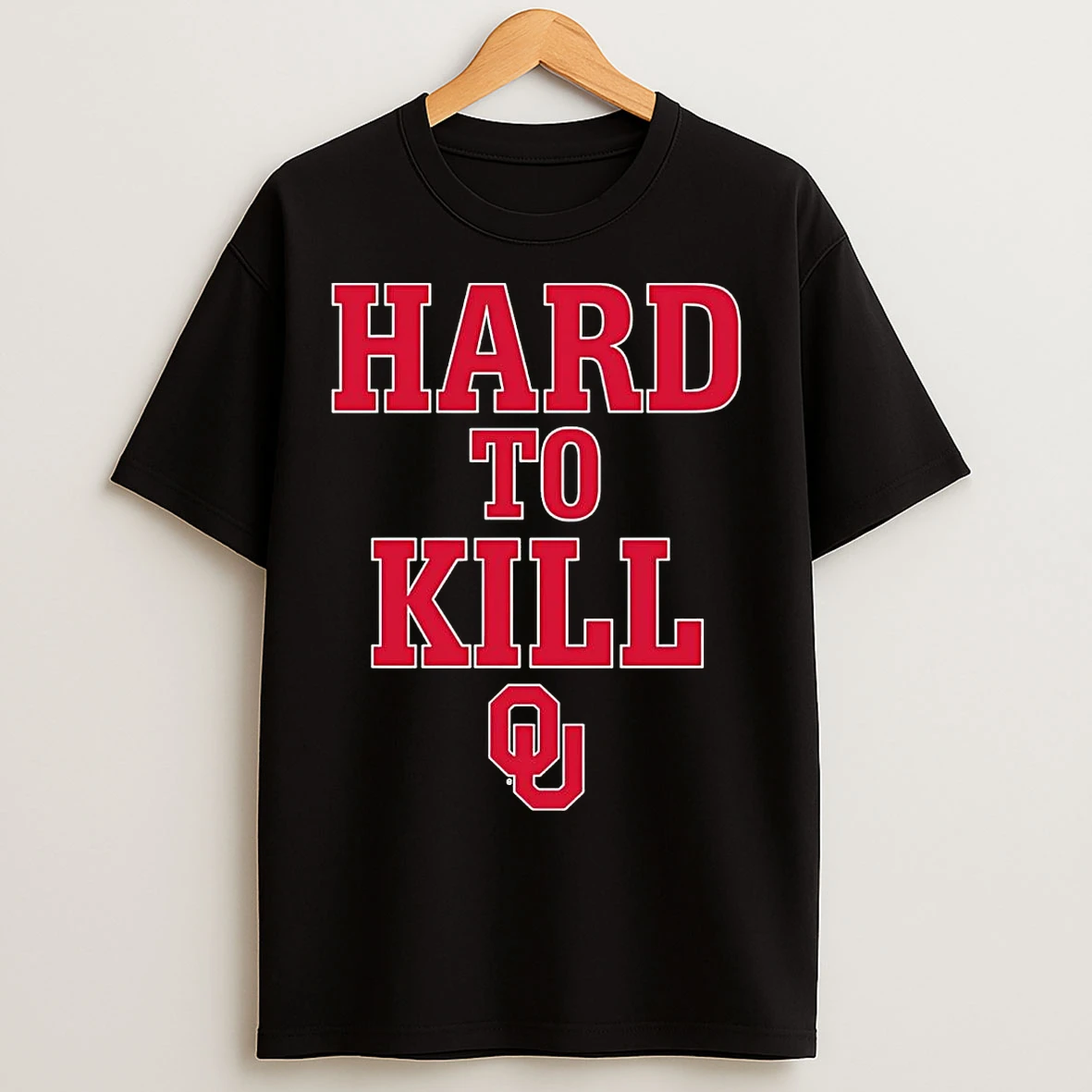 Oklahoma Sooners Hard To Kill T Shirts