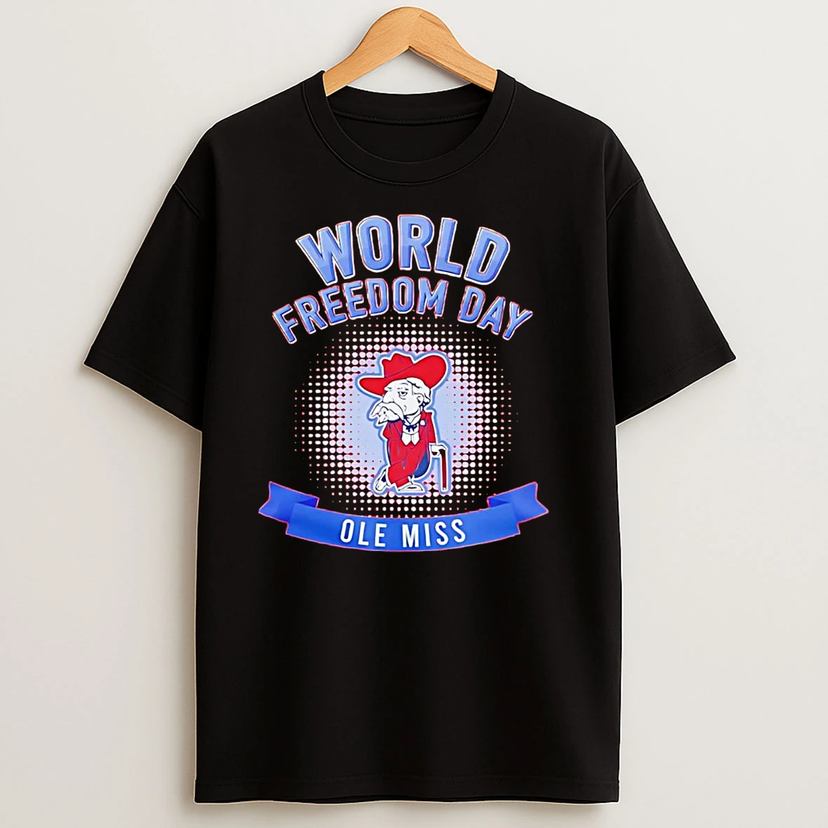 Ole Miss Rebels World Freedom Day T Shirts