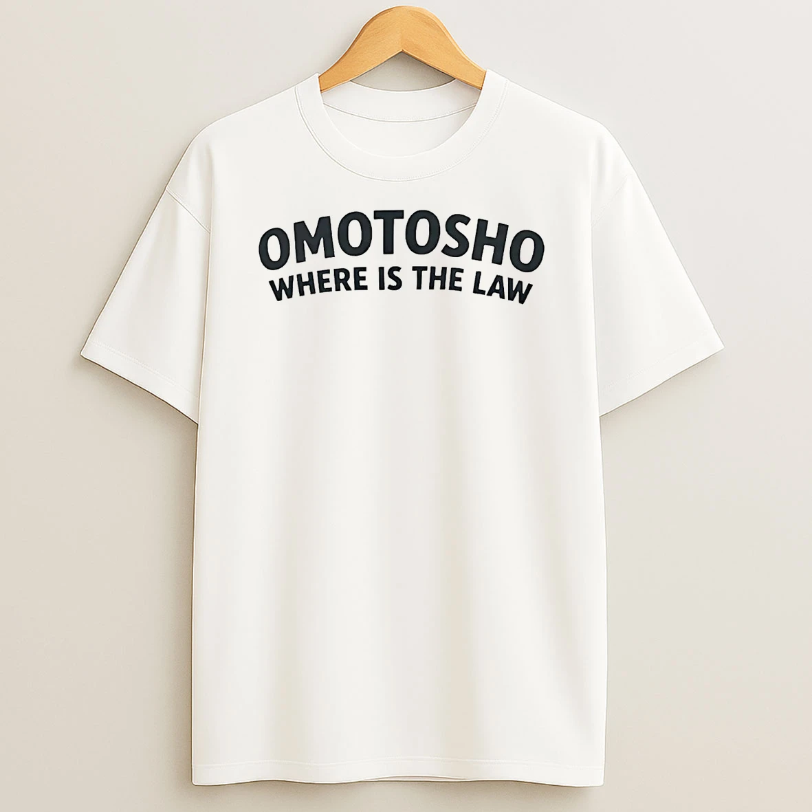 Omotosho Where Is The Law Shirts