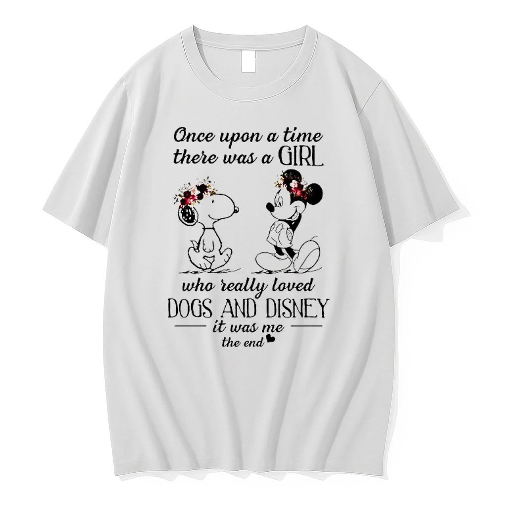 Once Upon A Time There Was A Girl Who Really Loved Dogs And Disney It Was Me The End Snoopy Shirts