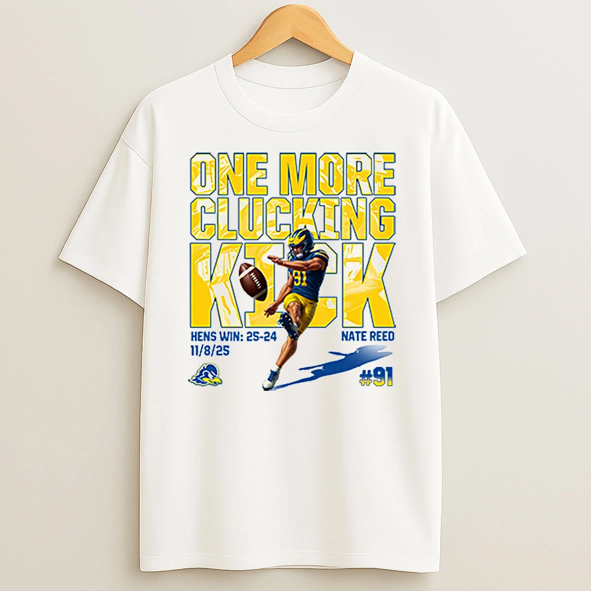 One More Clucking Kick Nate Reed Shirts