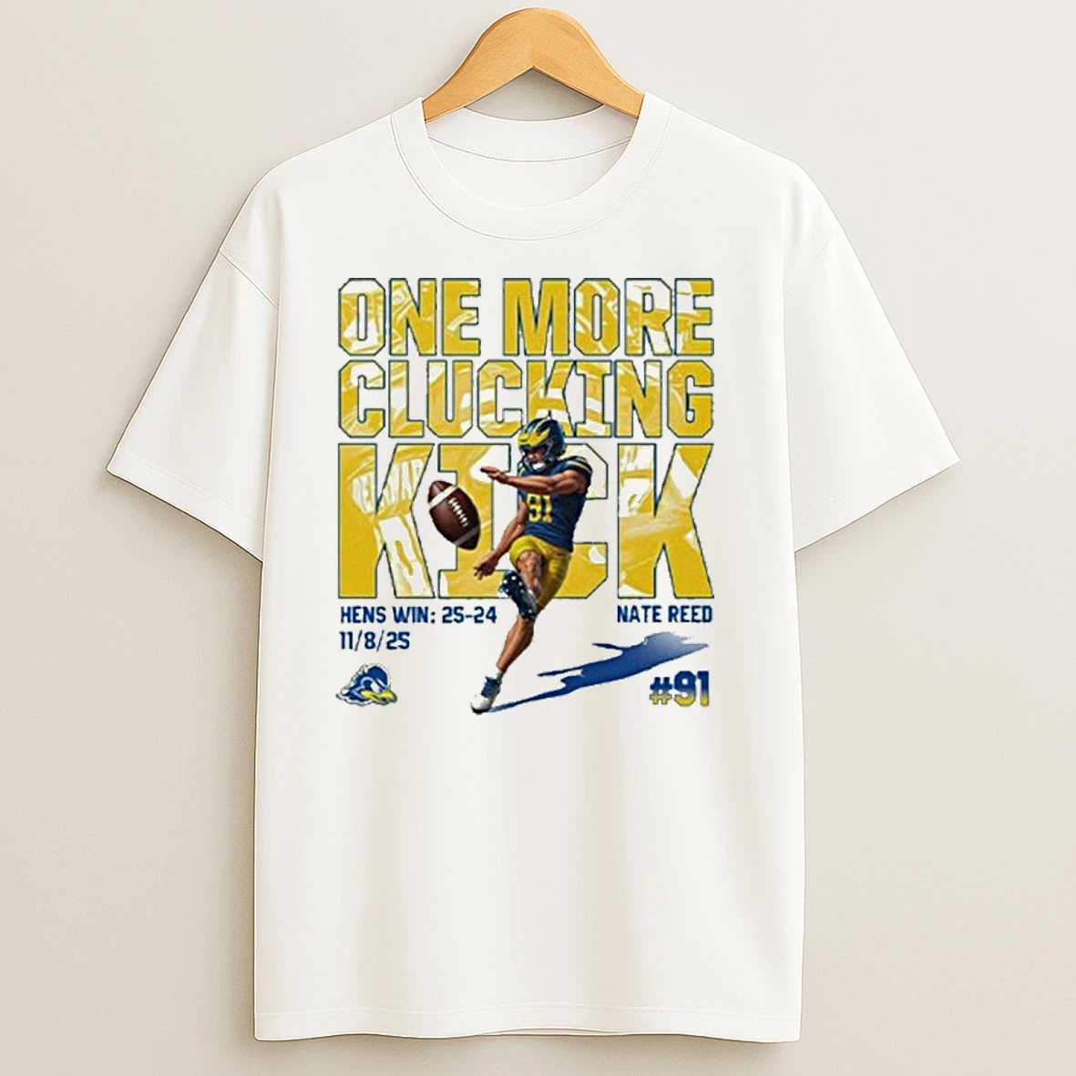 One More Clucking Kick Nate Reed T Shirts