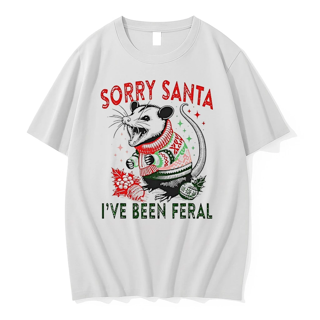 Opossum Sorry Santa Ive Been Feral Shirts