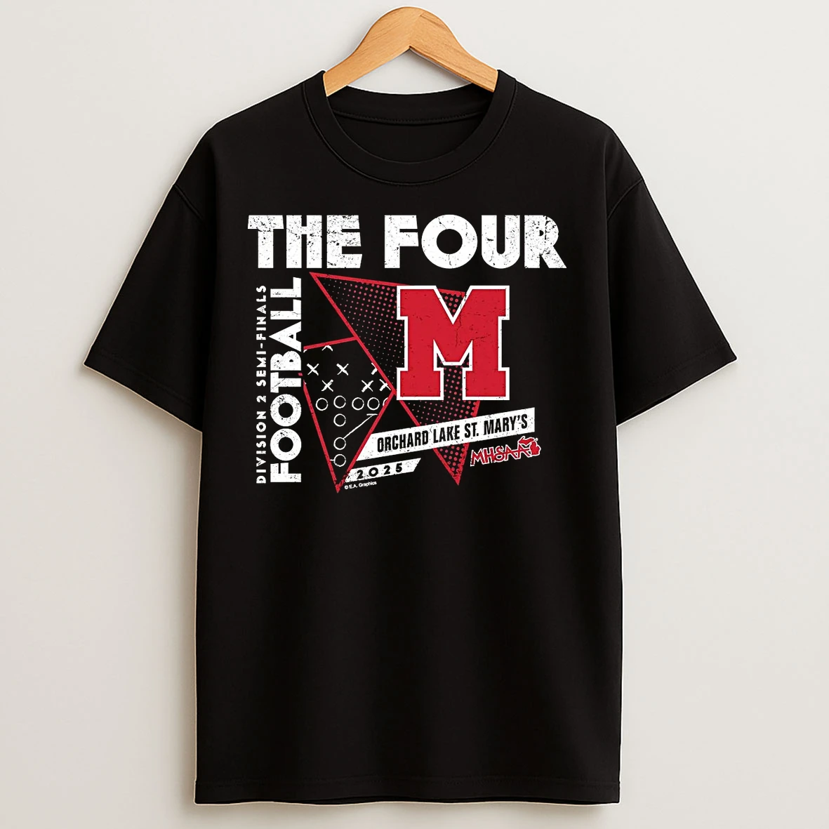 Orchard Lake St Marys 2025 D2 Semifinals The Four T Shirts