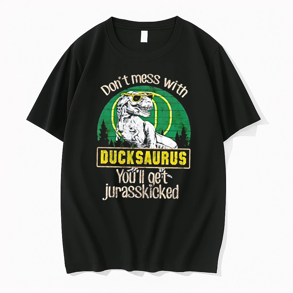 Oregon Ducks Dont Mess With Ducksaurus Youll Get Jurasskicked Shirts