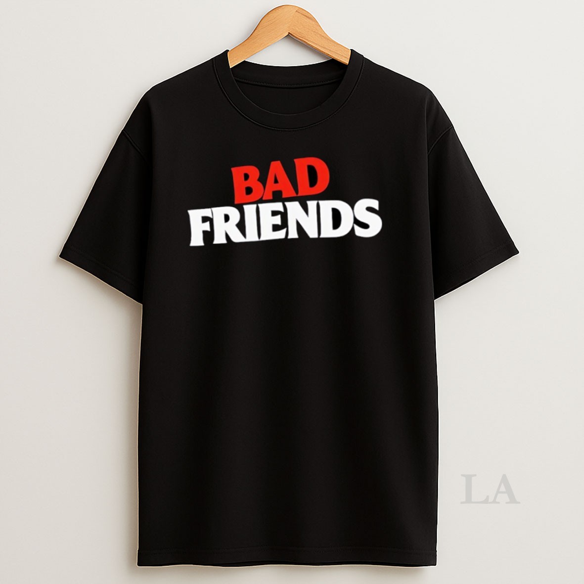 Original Bad Friends Shirt