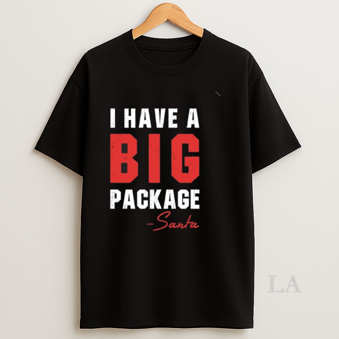 Original Christmas 2025 I Have A Big Package Santa Shirt