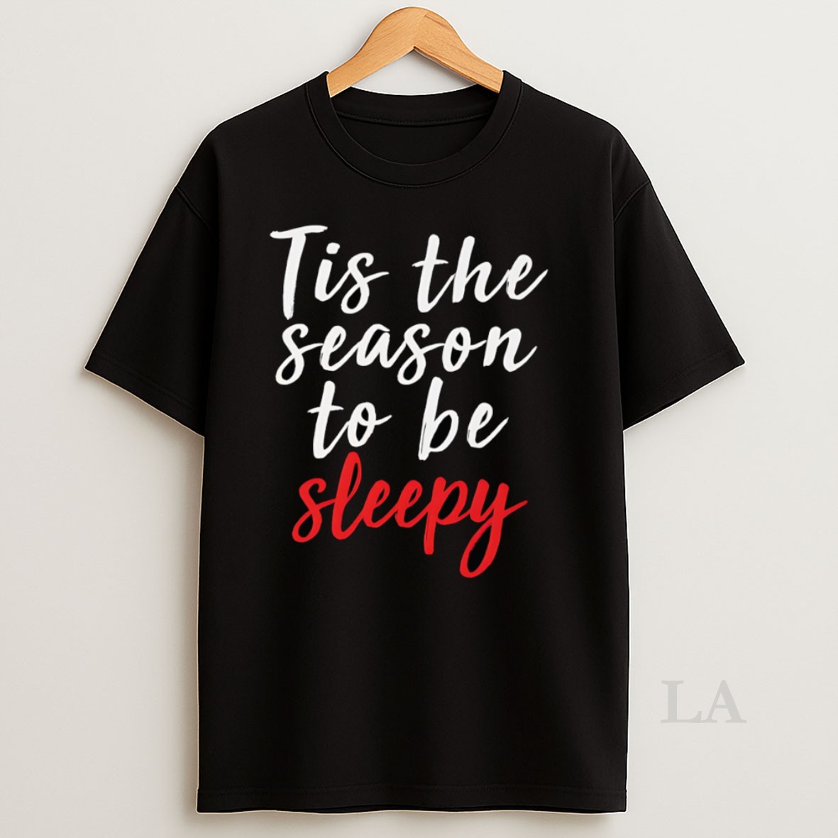 Original Christmas Tis The Season To Be Sleepy Shirt