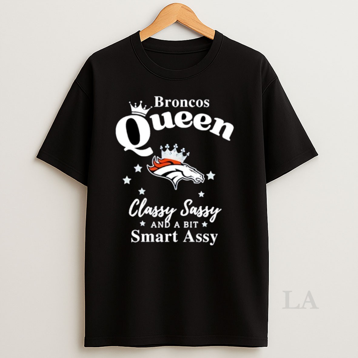 Original Denver Broncos Nfl Queen Classy Sassy And A Bit Smart Assy 2025 Shirt