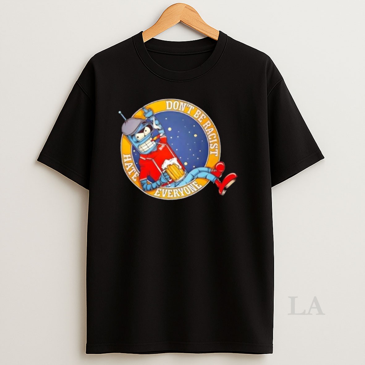 Original Dont Be Racist Hate Everyone Robot Shirt