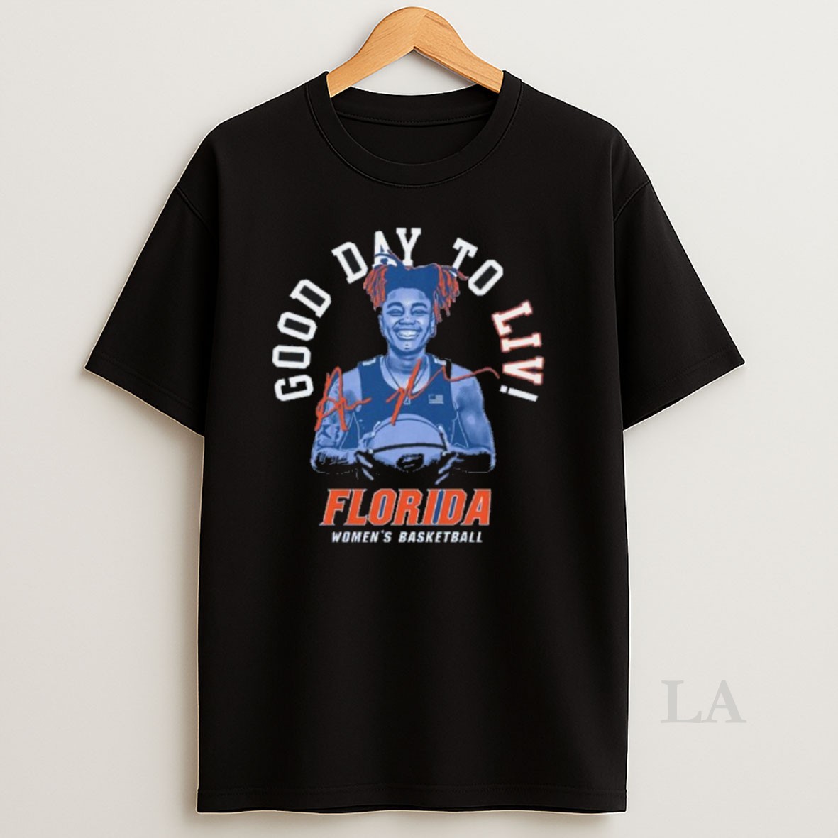 Original Florida Gators Womens Basketball Its A Good Day To Liv Shirt