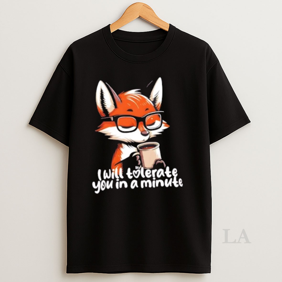 Original Fox Coffee Morning Mood I Will Tolerate You In A Minute Shirt