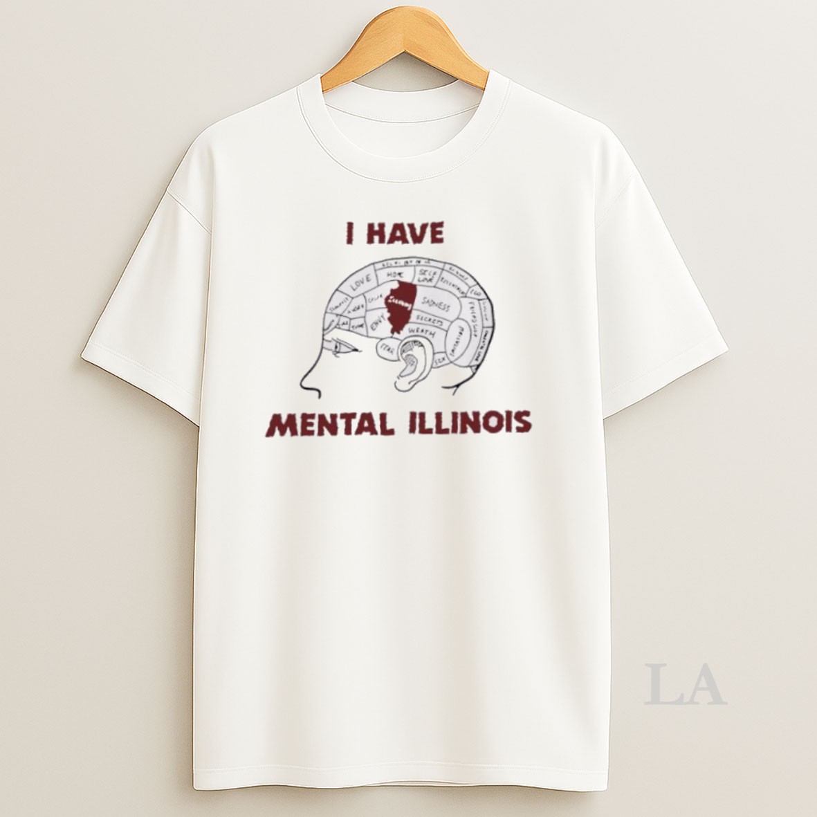 Original I Have Mental Illinois Brain Shirt