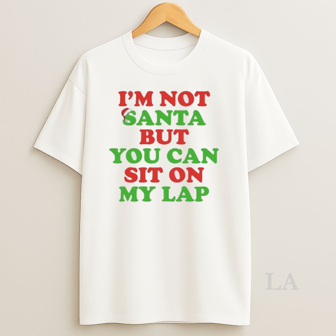 Original Im Not Santa But You Can Sit On My Lap Shirt