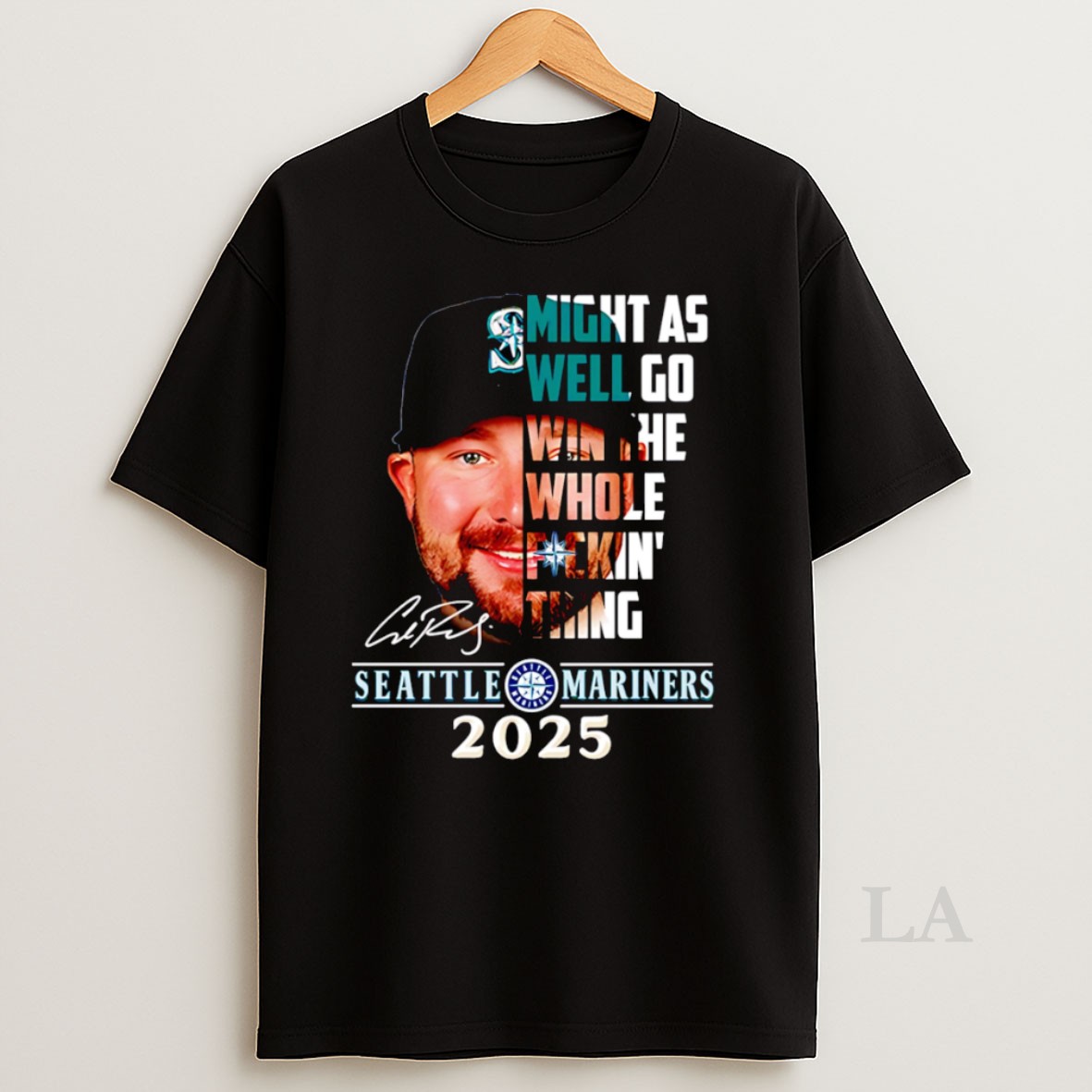 Original Might As Well Go Win The Whole Fuckin Thing Seattle Mariners 2025 Shirt