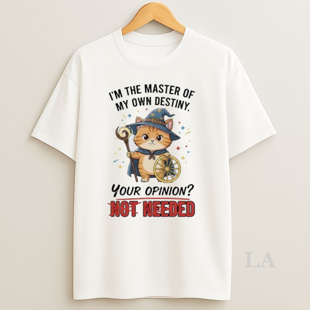 Original Wizard Cat Im The Master Of My Own Destiny Your Opinion Not Needed Shirt