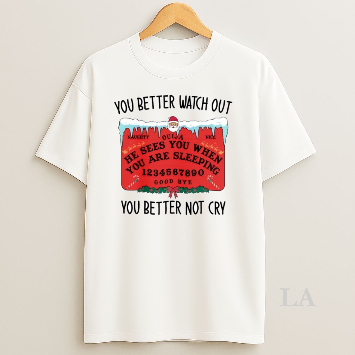 Original You Better Watch Out You Better Not Cry Circle Shirt