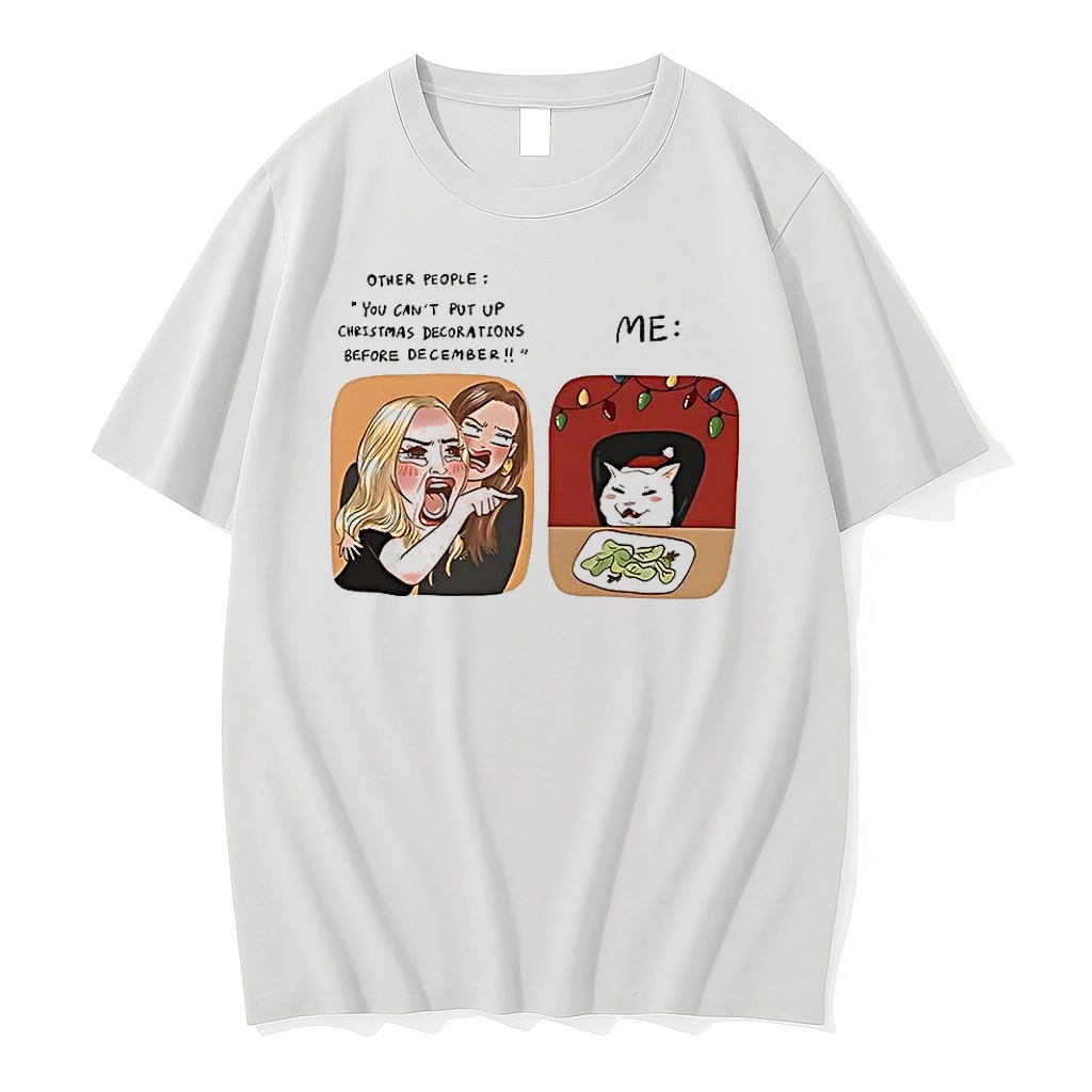 Other People You Cant Put Up Christmas Decorations Before December Christmas Meme Shirts