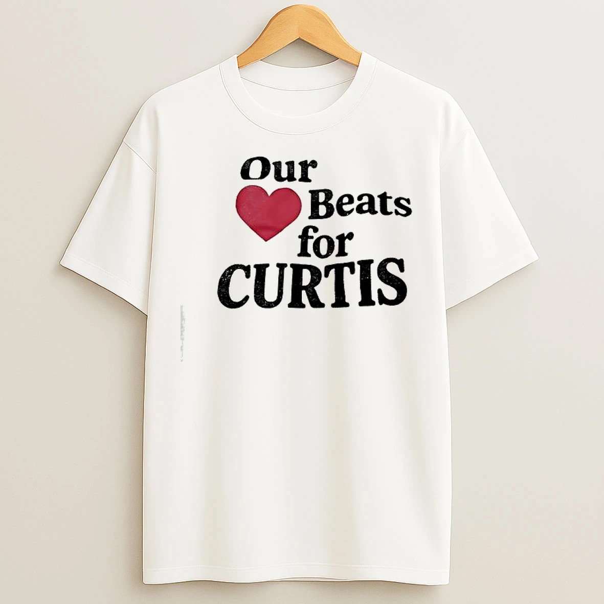 Our Love Beats For Curtis Sliwa T Shirts