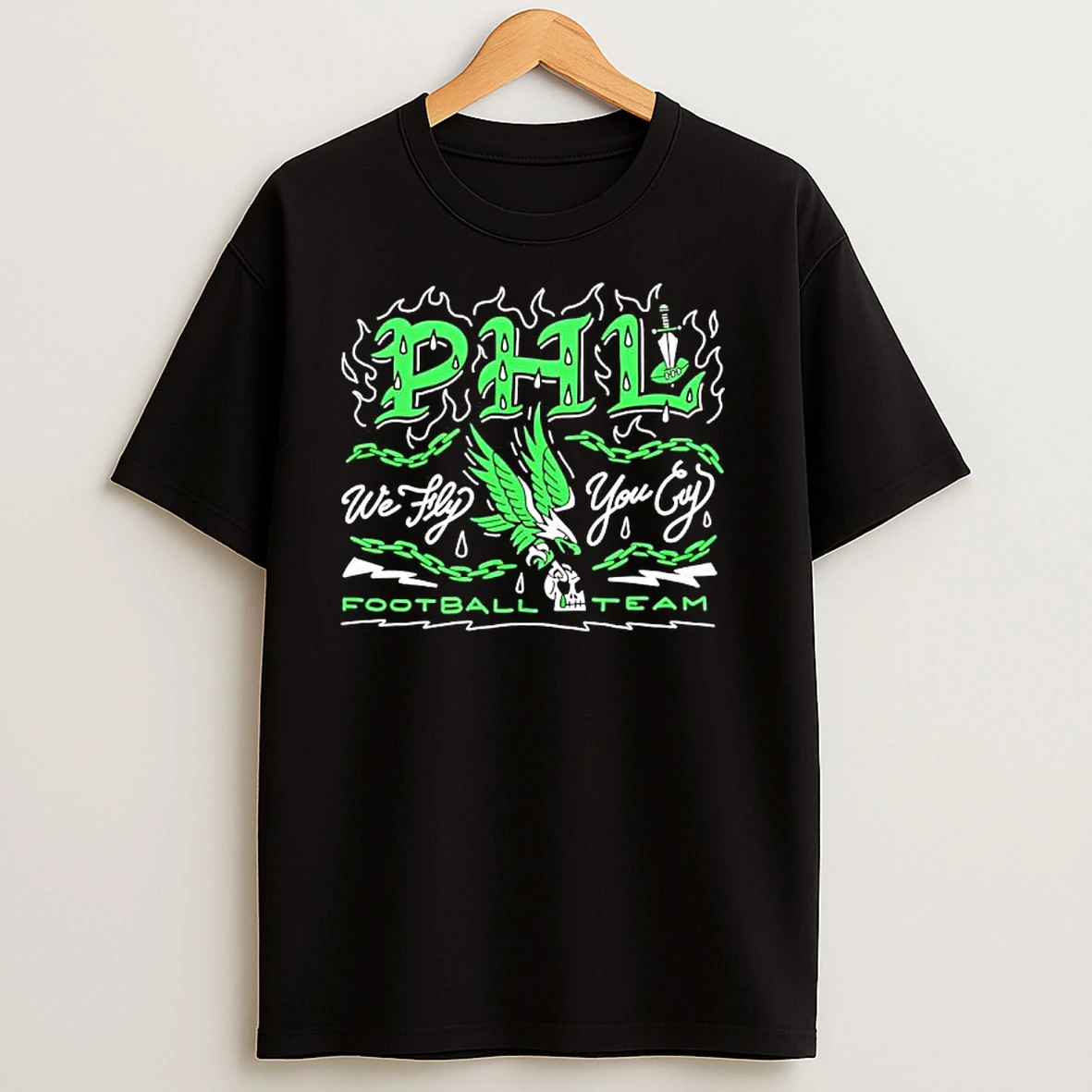 Phl We Fly You Cry Philadelphia Eagles Football Team T Shirts