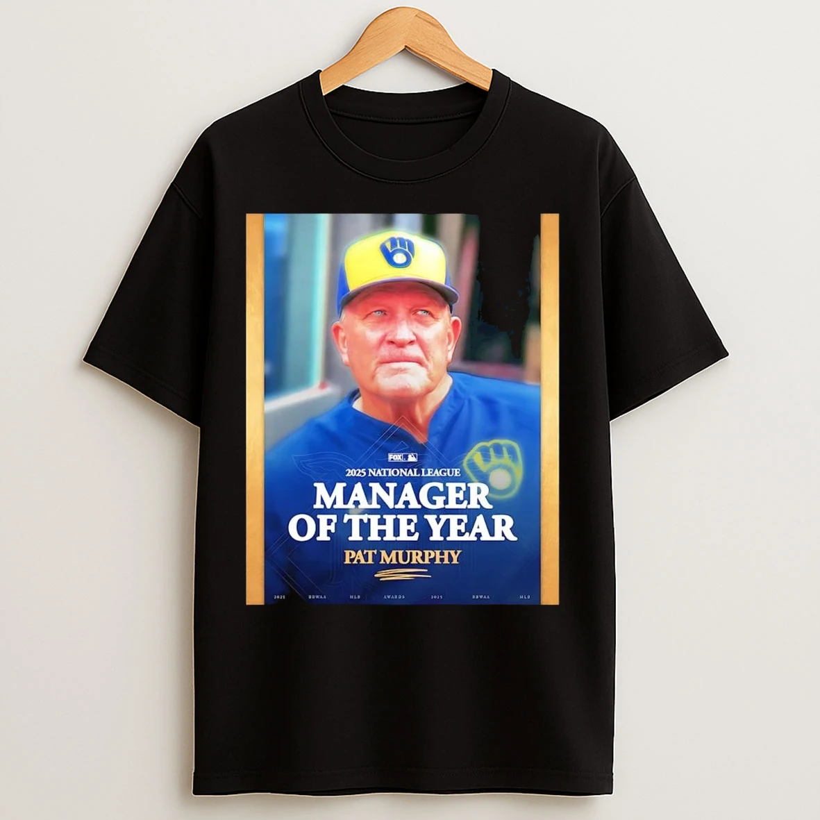 Pat Murphy 2025 Nl Manager Of The Year T Shirts