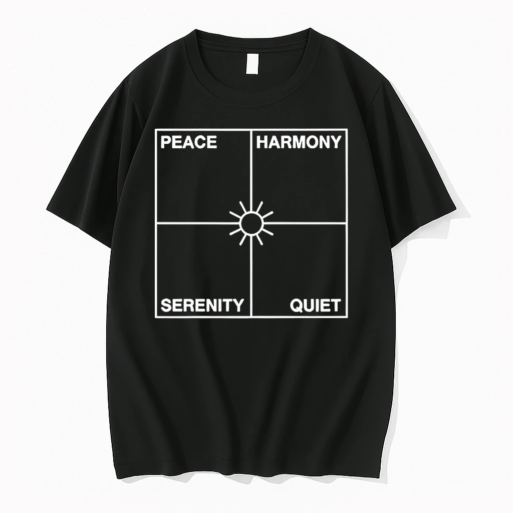 Peace Harmony Serenity Quiet Shirts