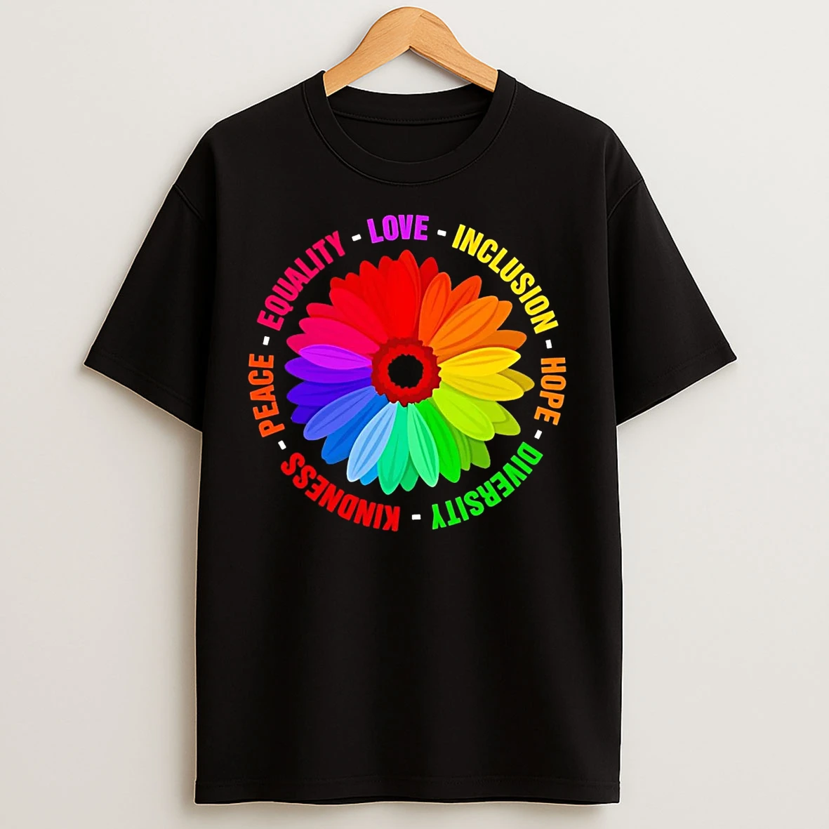 Peace Equality Love Inclusion Hope Diversity Kindness Flower T Shirts