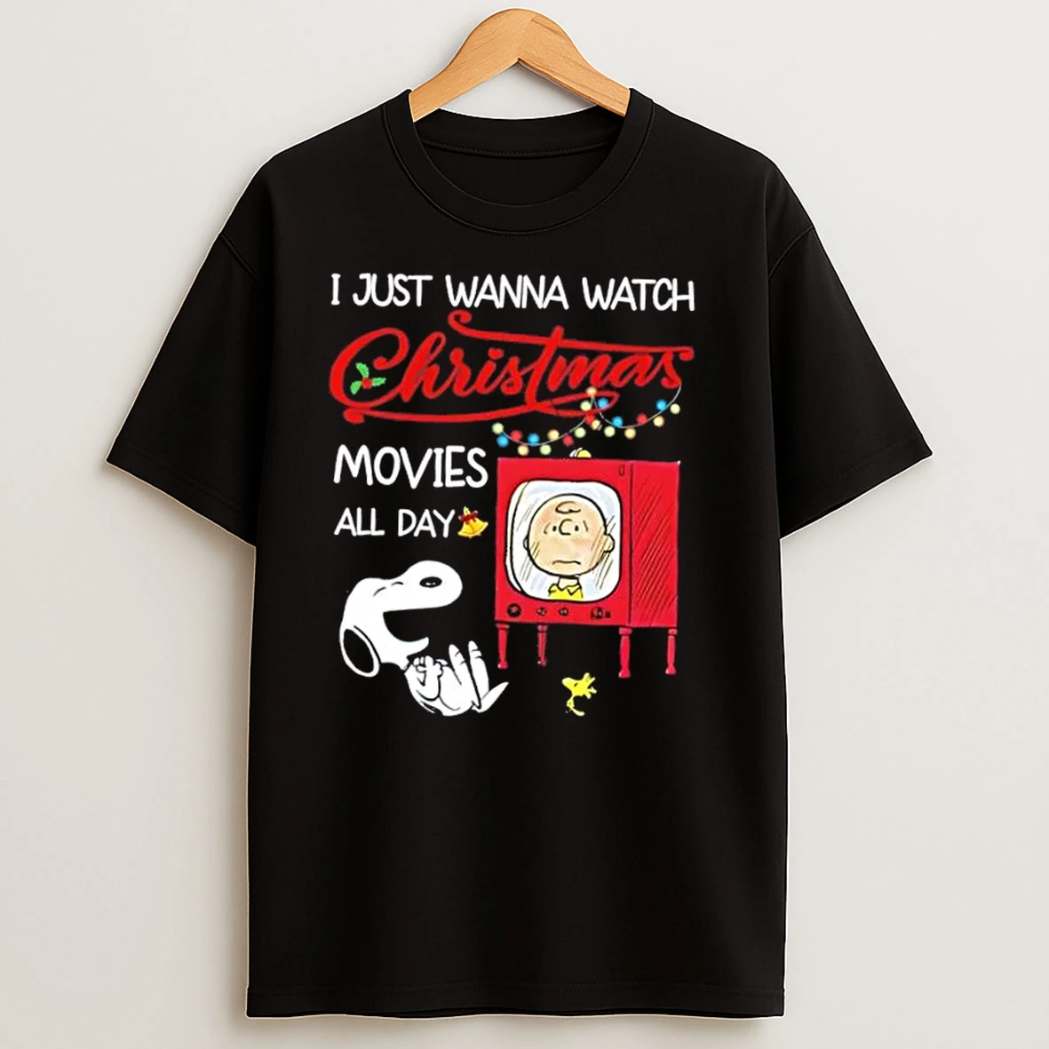 Peanuts Snoopy And Charlie Brown I Just Wanna Watch Christmas Movies All Day T Shirts